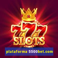 plataforma 5500bet.com